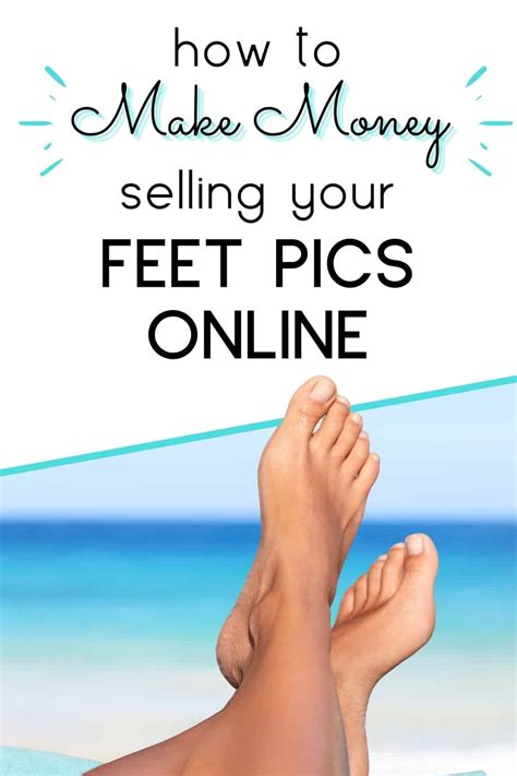 how to sell feet pics online|How to Sell Feet Pics for Money: Best Sites & Tips